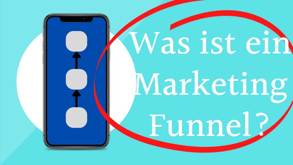 Was ist ein Marketing Funnel?